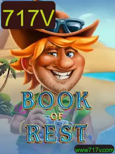 Explorando o Fascinante Mundo de BookofRest: Um Guia Completo Sobre o Novo Jogo 717V